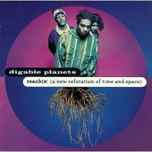 Digable Planets - Reachin' (A New Refutation of Time and Space) - Tekst piosenki, lyrics | Tekściki.pl