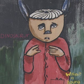 Dinosaur Jr. - Without a Sound - Tekst piosenki, lyrics | Tekściki.pl