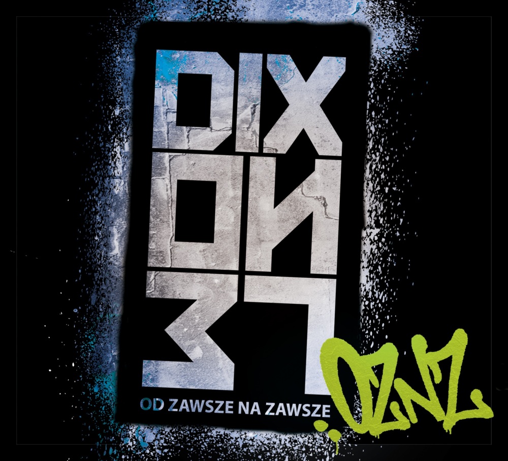 Dixon37 - OZNZ - Tekst piosenki, lyrics | Tekściki.pl