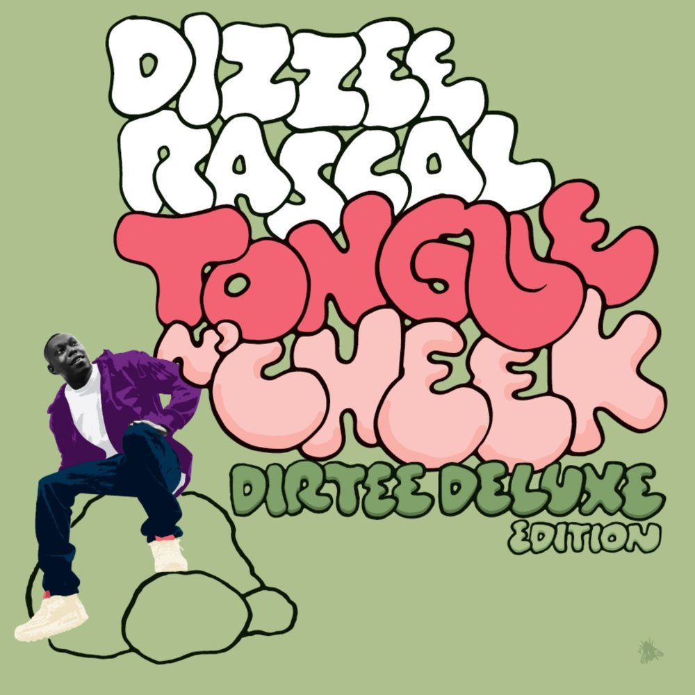 Dizzee Rascal - Tongue n' Cheek: Dirtee Deluxe Edition - Tekst piosenki, lyrics | Tekściki.pl