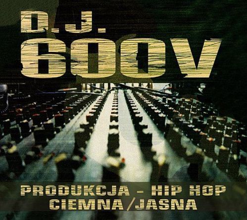 DJ 600V - Produkcja hip-hop - Tekst piosenki, lyrics | Tekściki.pl