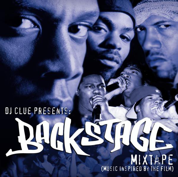 DJ Clue - DJ Clue Presents: Backstage - Mixtape - Tekst piosenki, lyrics | Tekściki.pl