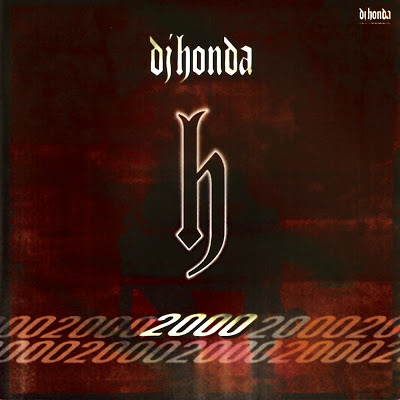 DJ Honda - 2000 - Tekst piosenki, lyrics | Tekściki.pl