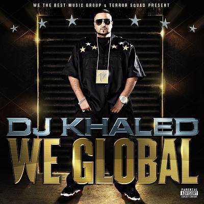 DJ Khaled - We Global - Tekst piosenki, lyrics | Tekściki.pl