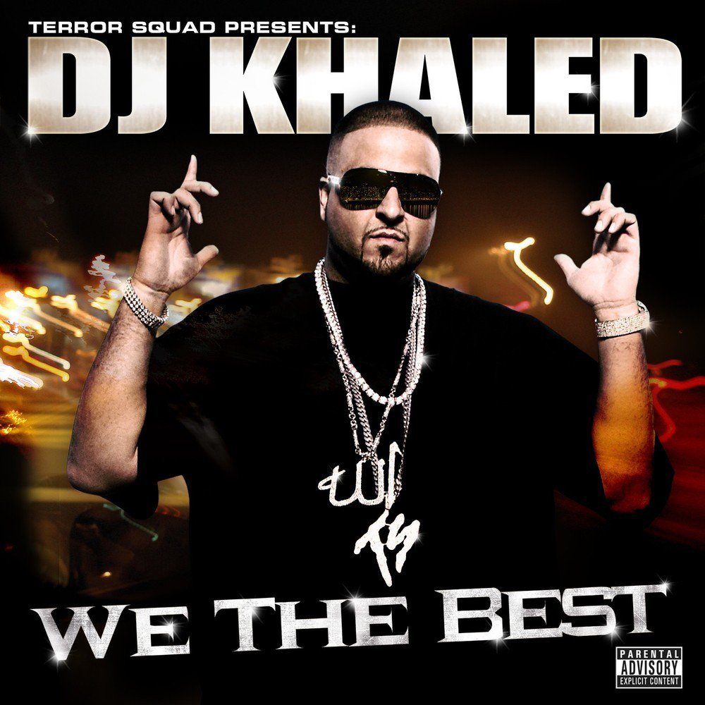 DJ Khaled - We The Best - Tekst piosenki, lyrics | Tekściki.pl