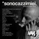 Dj Nais - *sonocazzimiei - Tekst piosenki, lyrics | Tekściki.pl