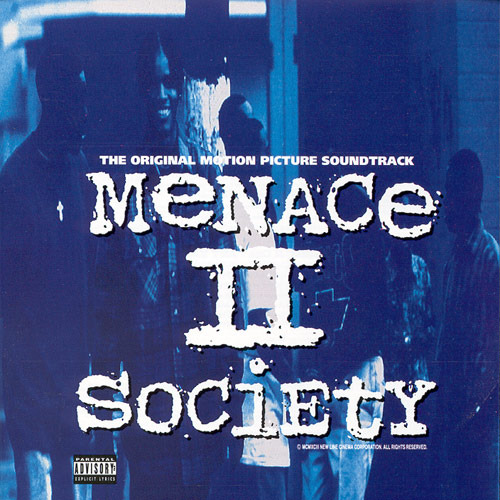 DJ Quik - Menace II Society (The Original Motion Picture Soundtrack) - Tekst piosenki, lyrics | Tekściki.pl