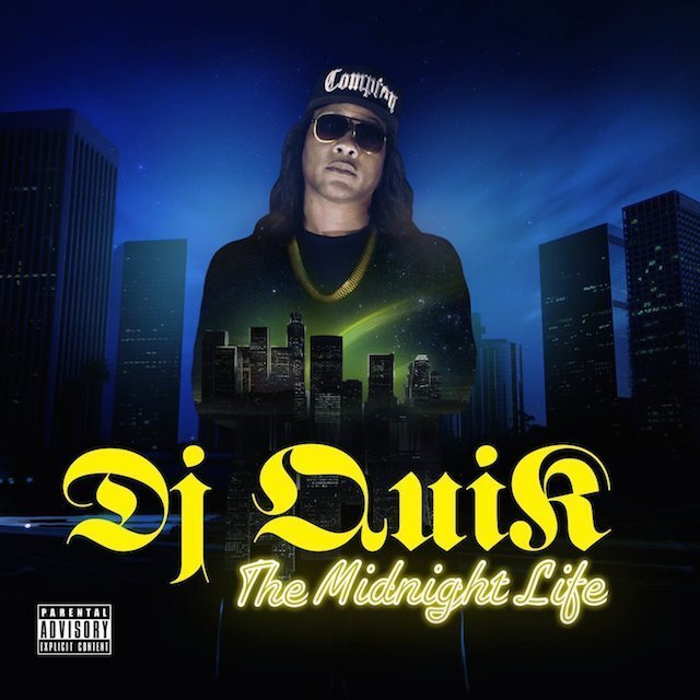 DJ Quik - The Midnight Life - Tekst piosenki, lyrics | Tekściki.pl