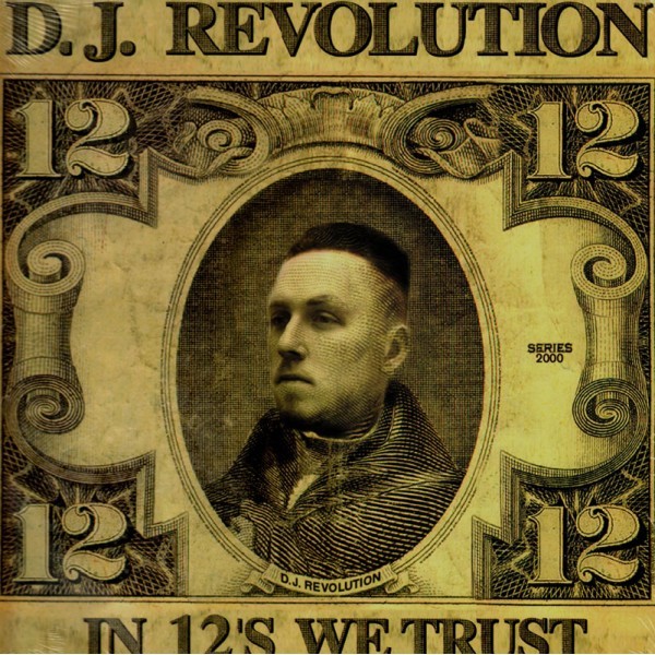 DJ Revolution - In 12's We Trust - Tekst piosenki, lyrics | Tekściki.pl