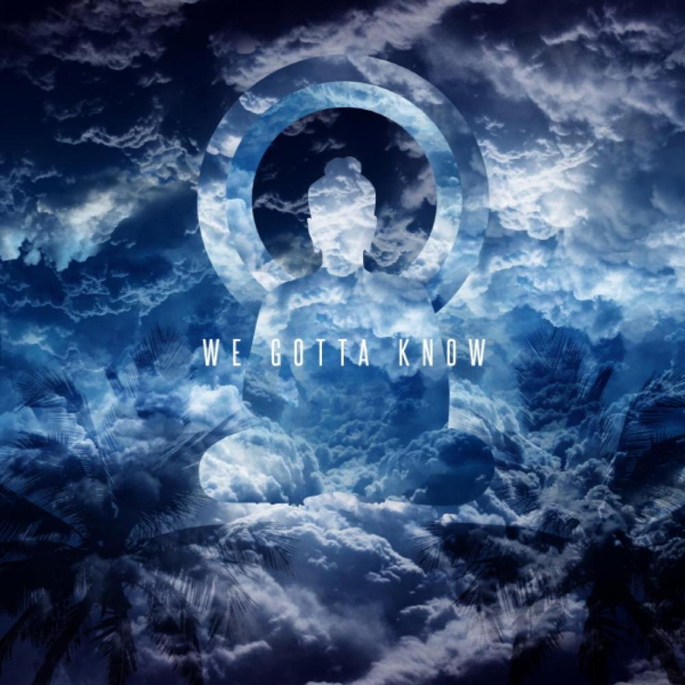Dok2 - We Gotta Know (Single) - Tekst piosenki, lyrics | Tekściki.pl