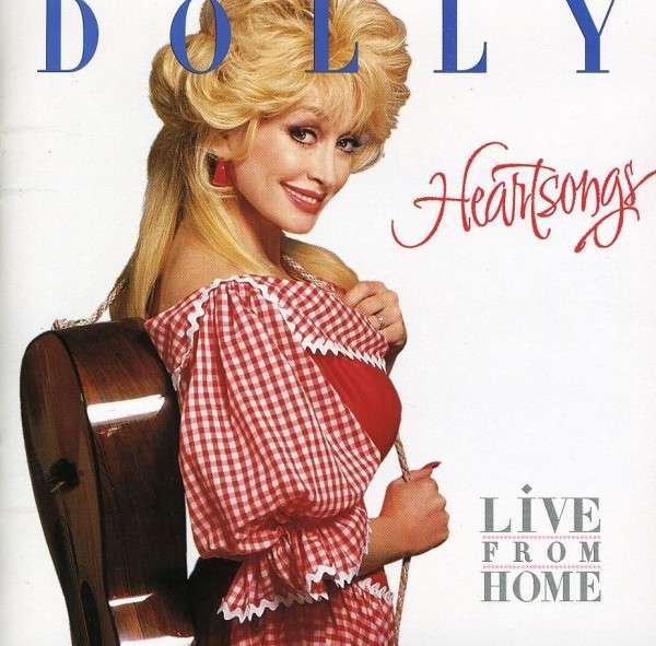 Dolly Parton - Heartsongs: Live From Home - Tekst piosenki, lyrics | Tekściki.pl
