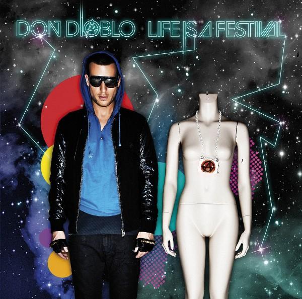 Don Diablo - Life is a Festival - Tekst piosenki, lyrics | Tekściki.pl