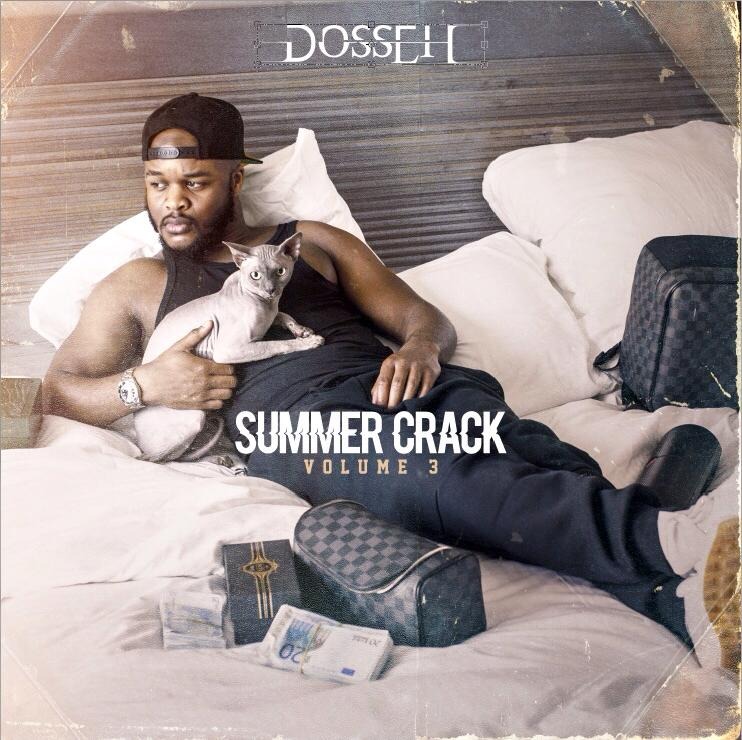 Dosseh - Summer Crack, vol. 3 - Tekst piosenki, lyrics | Tekściki.pl