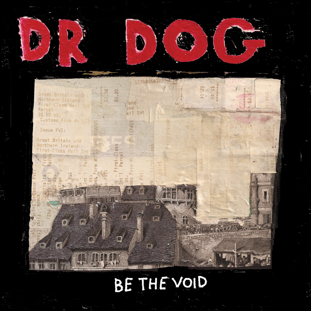 Dr. Dog - Be The Void - Tekst piosenki, lyrics | Tekściki.pl