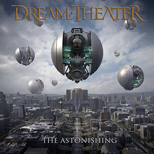 Dream Theater - The Astonishing - Tekst piosenki, lyrics | Tekściki.pl