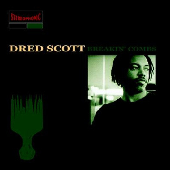 Dred Scott - Breakin' Combs - Tekst piosenki, lyrics | Tekściki.pl
