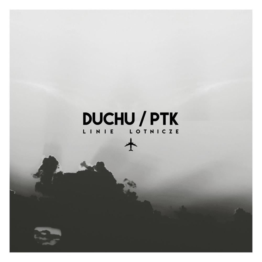 Duchu/PTK - Linie lotnicze - Tekst piosenki, lyrics | Tekściki.pl