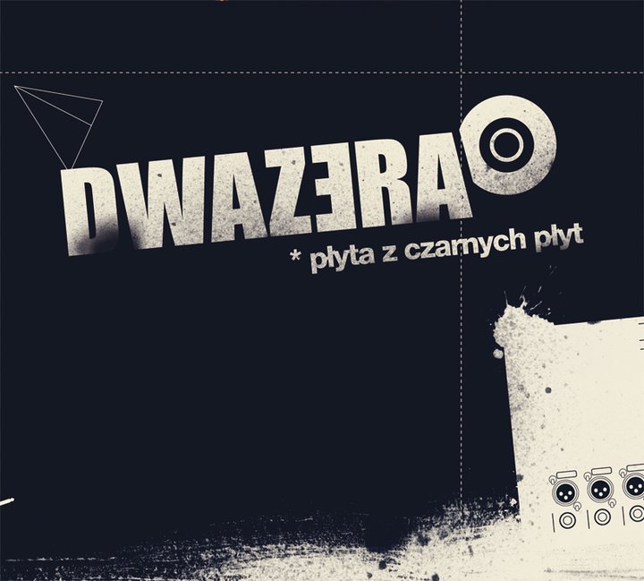 DwaZera - Płyta z czarnych płyt - Tekst piosenki, lyrics | Tekściki.pl