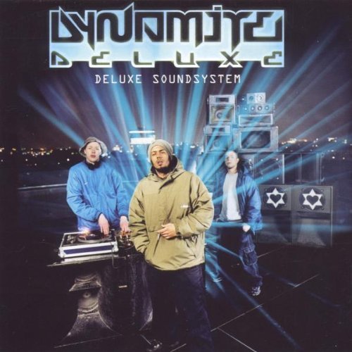 Dynamite Deluxe - Deluxe Soundsystem - Tekst piosenki, lyrics | Tekściki.pl