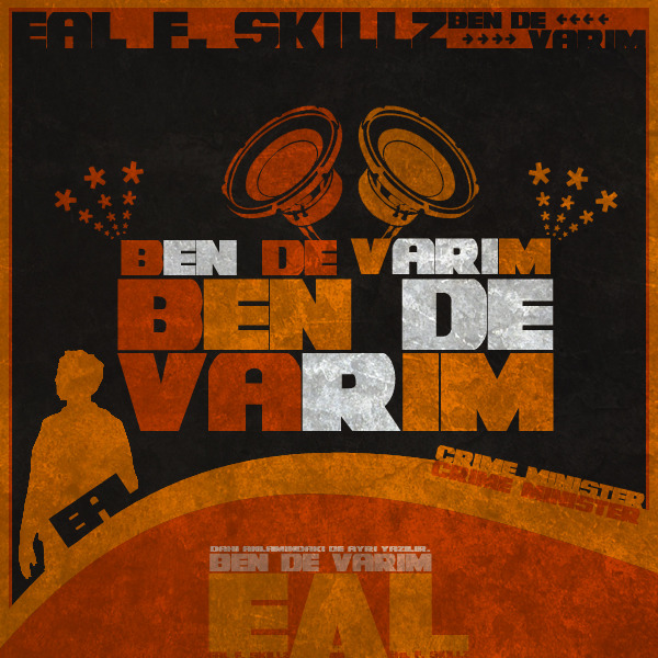 Eal F. Skillz - Ben de Varım - Tekst piosenki, lyrics | Tekściki.pl