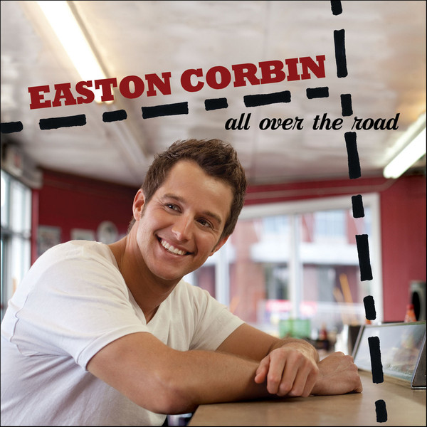 Easton Corbin - All Over The Road - Tekst piosenki, lyrics | Tekściki.pl