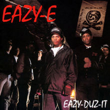 Eazy-E - Eazy-Duz-It - Tekst piosenki, lyrics | Tekściki.pl