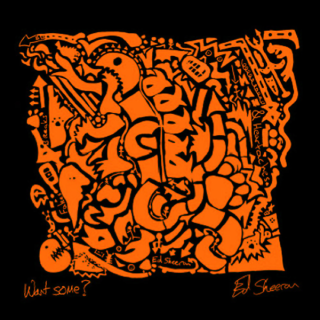 Ed Sheeran - Want Some? - Tekst piosenki, lyrics | Tekściki.pl