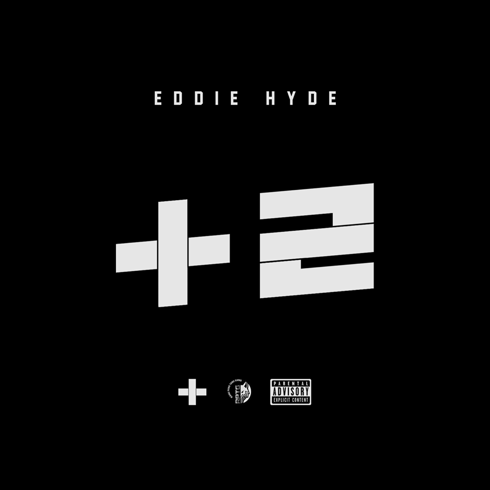 Eddie Hyde - +2 - Tekst piosenki, lyrics | Tekściki.pl