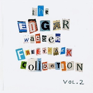 Edgar Wasser - The Edgar Wasser Freetrack Collection Vol. 2 - Tekst piosenki, lyrics | Tekściki.pl