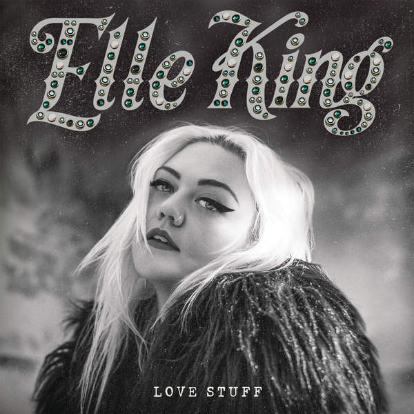 Elle King - Love Stuff - Tekst piosenki, lyrics | Tekściki.pl
