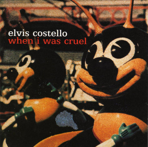 Elvis Costello - When I Was Cruel - Tekst piosenki, lyrics | Tekściki.pl