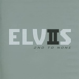 Elvis Presley - ELVIIS: 2nd to None - Tekst piosenki, lyrics | Tekściki.pl