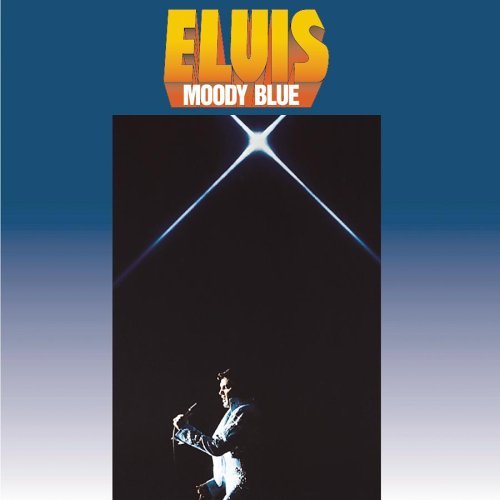 Elvis Presley - Moody Blue - Tekst piosenki, lyrics | Tekściki.pl