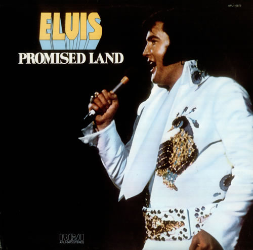 Elvis Presley - Promised Land - Tekst piosenki, lyrics | Tekściki.pl