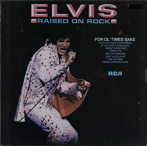 Elvis Presley - Raised On Rock / For Ol' Times Sake - Tekst piosenki, lyrics | Tekściki.pl