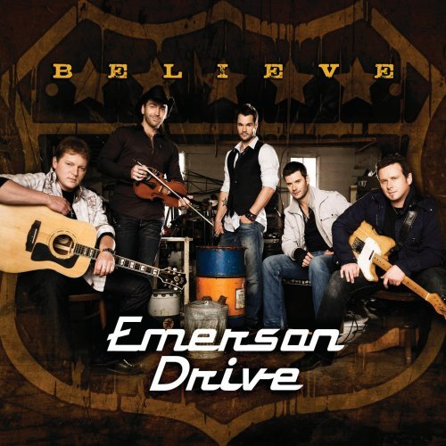 Emerson Drive - Believe - Tekst piosenki, lyrics | Tekściki.pl