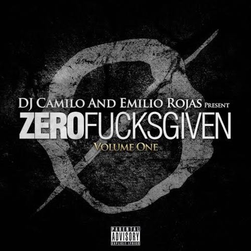 Emilio Rojas - Zero Fucks Given Volume One - Tekst piosenki, lyrics | Tekściki.pl