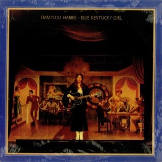 Emmylou Harris - Blue Kentucky Girl - Tekst piosenki, lyrics | Tekściki.pl