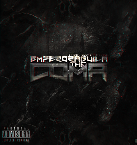 Emperor Aguila - The Coma EP - Tekst piosenki, lyrics | Tekściki.pl