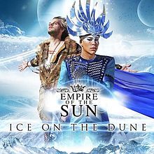 Empire of the Sun - Ice on the Dune - Tekst piosenki, lyrics | Tekściki.pl