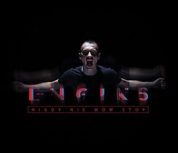 Enoiks - Nigdy nie mów stop - Tekst piosenki, lyrics | Tekściki.pl