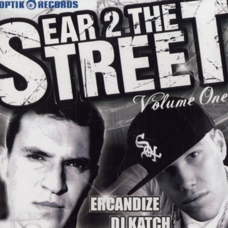 Ercandize - Ear 2 the Streets Vol.1 - Tekst piosenki, lyrics | Tekściki.pl