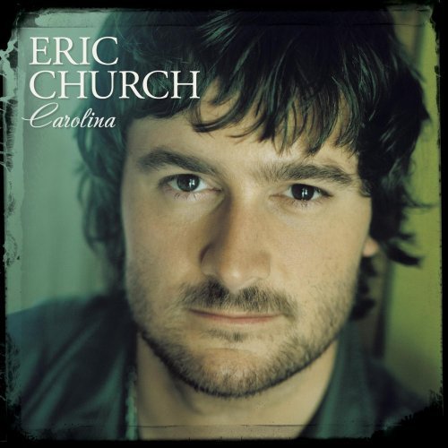Eric Church - Carolina - Tekst piosenki, lyrics | Tekściki.pl