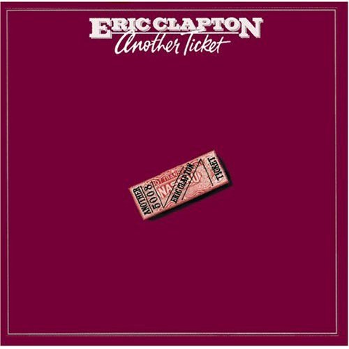 Eric Clapton - Another Ticket - Tekst piosenki, lyrics | Tekściki.pl
