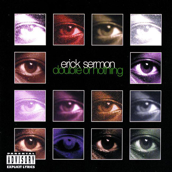 Erick Sermon - Double or Nothing - Tekst piosenki, lyrics | Tekściki.pl