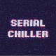 Eripe - Serial Chiller EP - Tekst piosenki, lyrics | Tekściki.pl