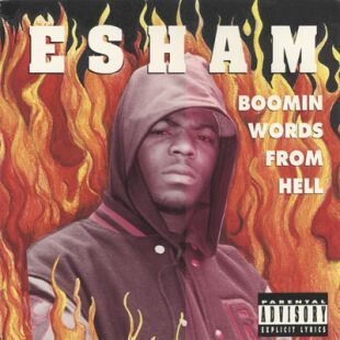 Esham - Boomin' Words From Hell - Tekst piosenki, lyrics | Tekściki.pl