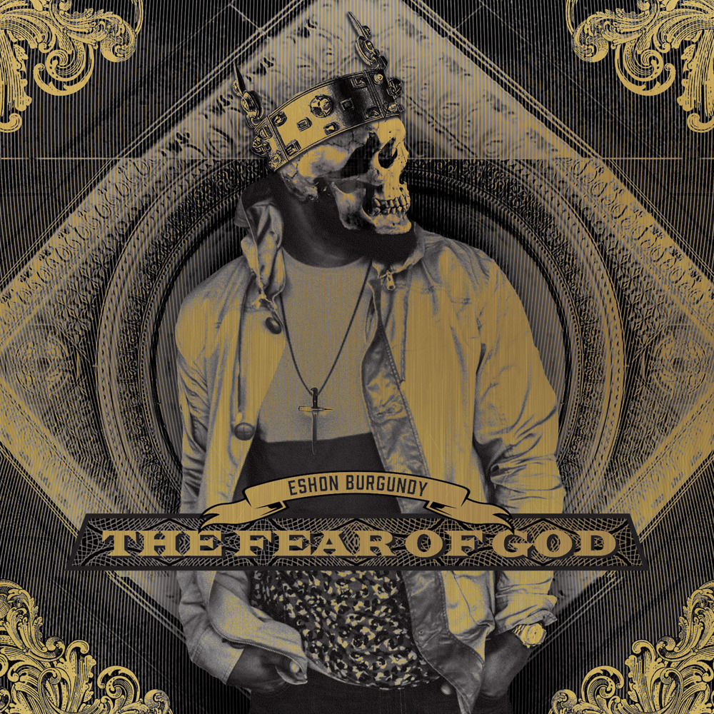 Eshon Burgundy - The Fear of God - Tekst piosenki, lyrics | Tekściki.pl