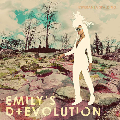 Esperanza Spalding - Emily's D+Evolution - Tekst piosenki, lyrics | Tekściki.pl