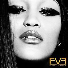 Eve - Lip Lock - Tekst piosenki, lyrics | Tekściki.pl
